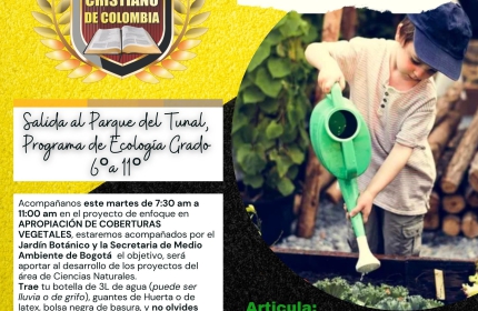 Salida al Parque del Tunal - Programa de Ecología Grado 6 a 11